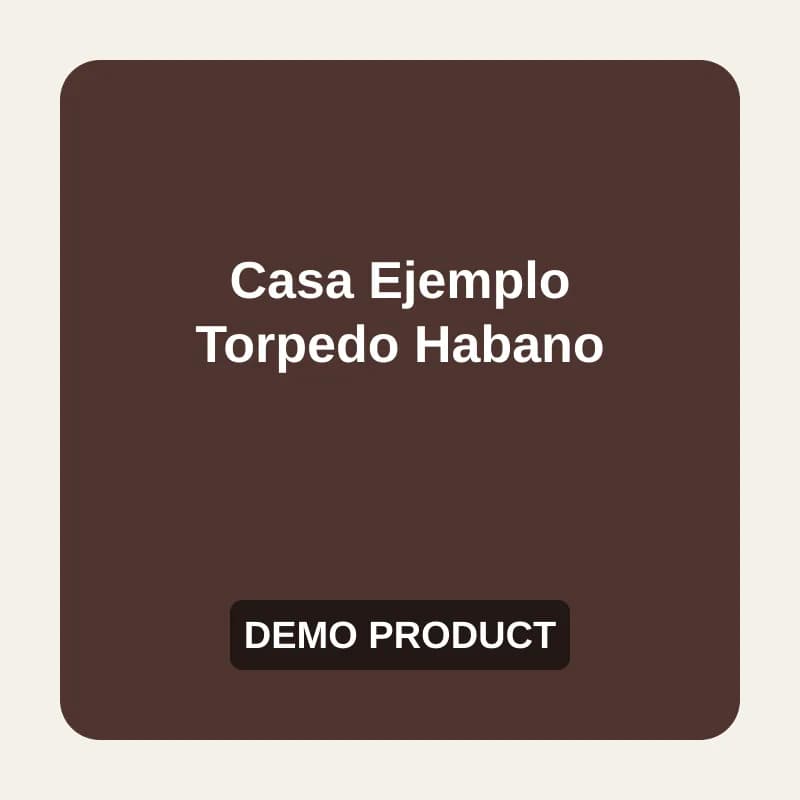 Casa Ejemplo Torpedo Habano (Demo) — demo placeholder image