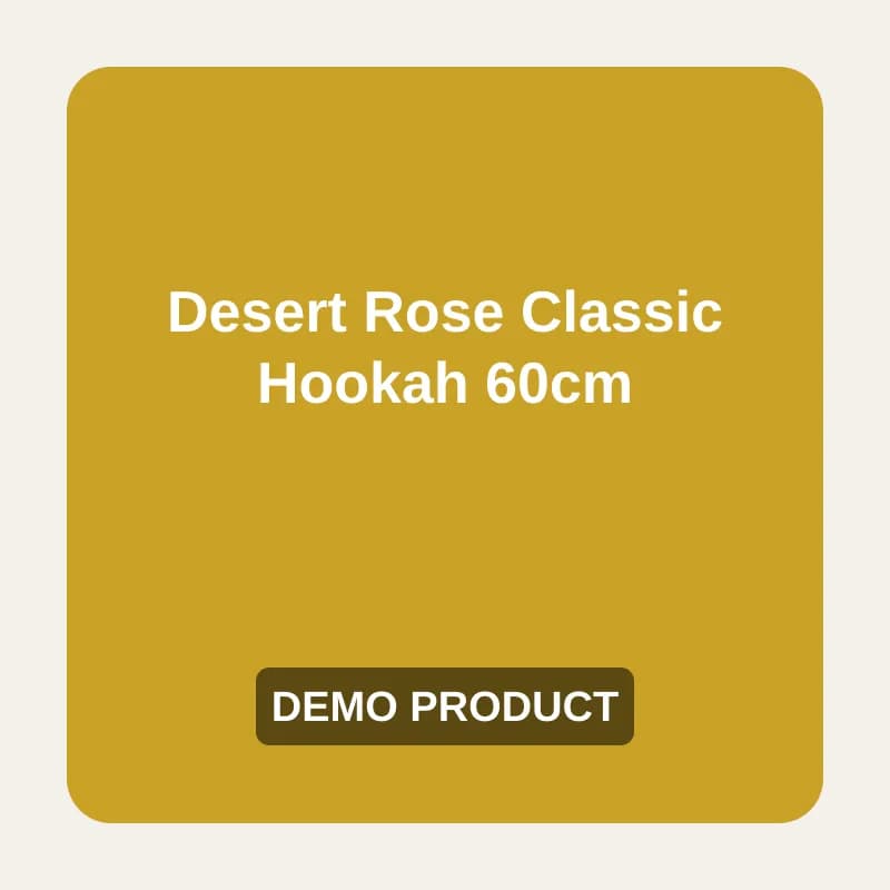 Desert Rose Classic Hookah 60cm (Demo) — demo placeholder image